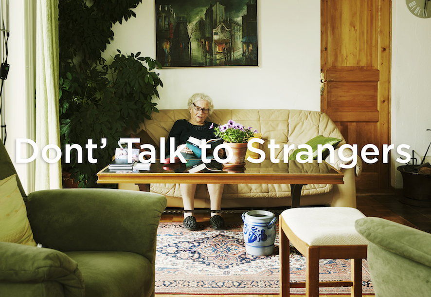 Don't Talk to Strangers Curated by Sandino Scheidegger
